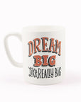Dream Big | Porcelain Mug | Jay Roeder