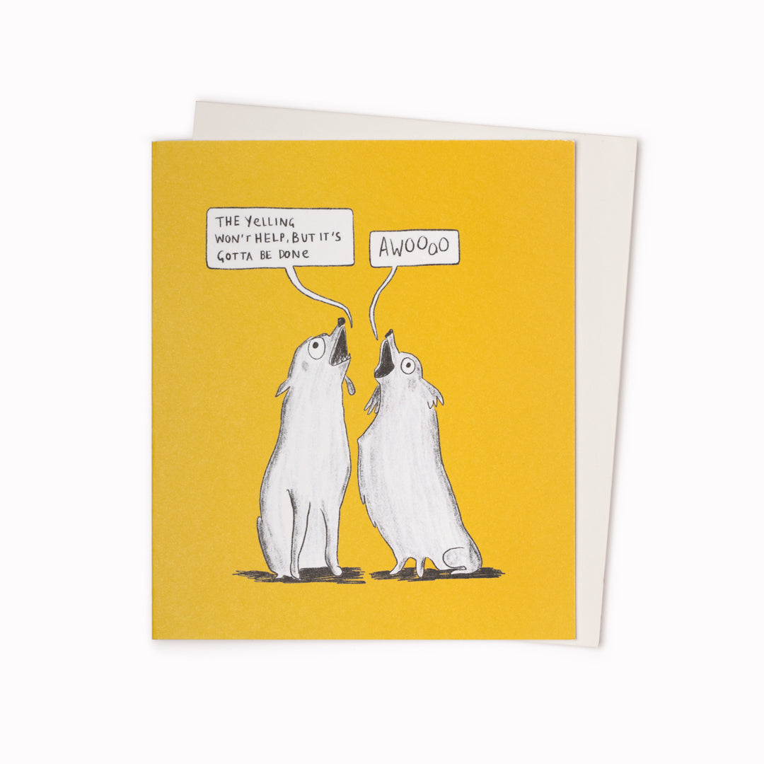 Yelling | Humour Greeting Card | Ruby ETC