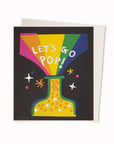 Lets Go Pop Greetings Card is a champagne themed celebratory note card featuring artwork by artist and screen printer, David Newton.