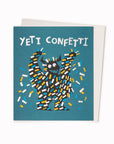 Yeti Confetti Greeting Card is a lively, monster themed celebratory birthday card featuring artwork by artist and screen printer, David Newton.