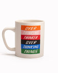 'Over Thinking Thinker Over Thinking Things' stoneware mug by artist Scott Patt for USTUDIO Design. A bright and colourful statement mug for the thinkers, the introverts or the anxious.