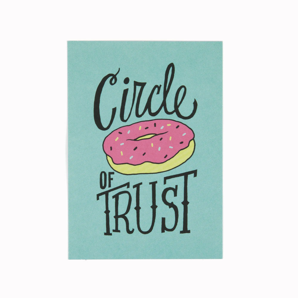 Circle Of Trust | Illustration Postcard | Jay Roeder