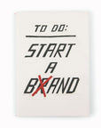 Start a Brand | A5 Plain Notebook | Scott Patt