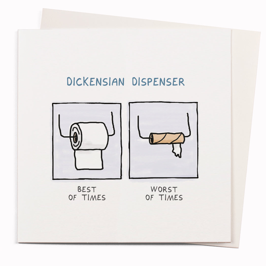 Dickensian Dispenser is a funny greeting card featuring a visual pun by cartoonist John Atkinson for the 'Wrong Hands' notecard range. The best of times and the worst of times - we've all been there.